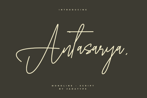 Antasarya: A Monoline Script Font That Elevates Editorial Design