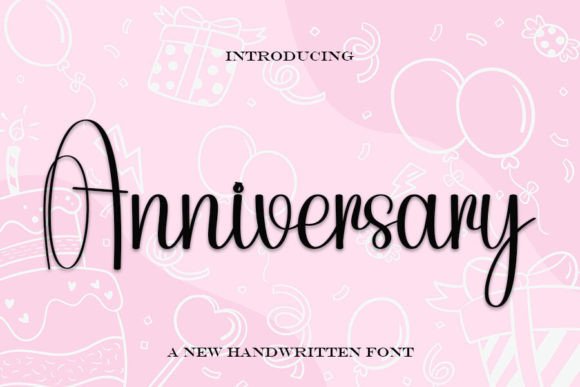 Elevate Your Brand with the Anniversary Handwritten Font