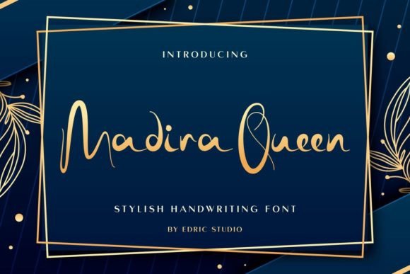 Madira Queen: A Classy Handwriting Font for Elegant Editorial Design
