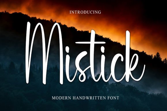 Mistick: A Contemporary Handwritten Font for Editorial Design